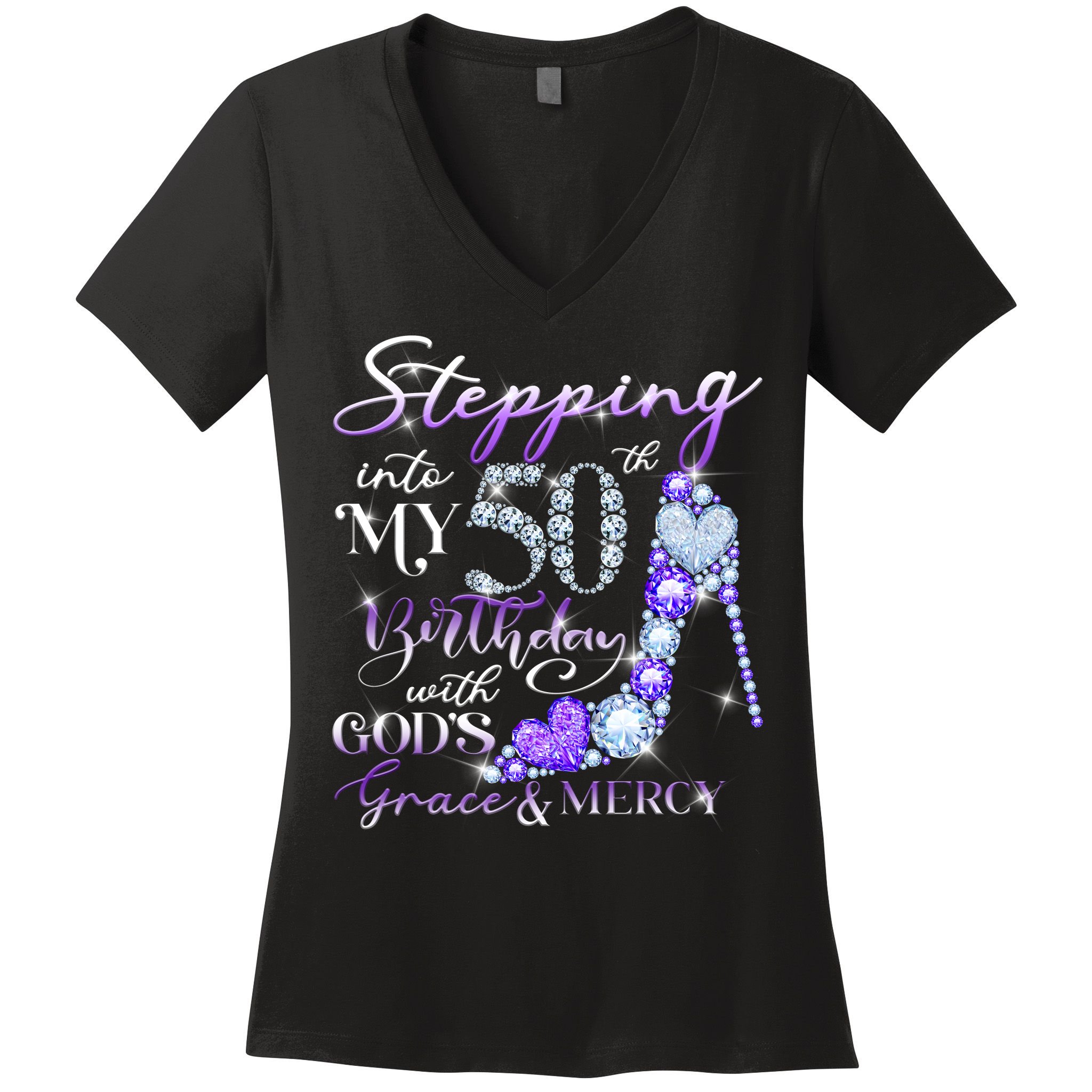 Stepping into my 50th birthday with God's grace & Mercy Women's V-Neck T-Shirt