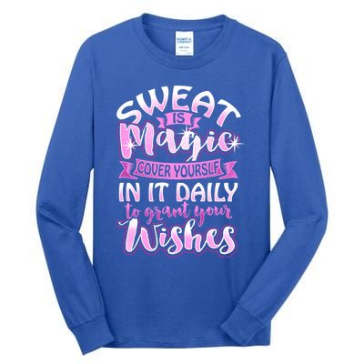 Sweat Is Magic Loves Yoga Practice Yogi Quote Namaste Zen Meaningful Gift Tall Long Sleeve T-Shirt