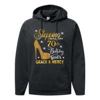 Stepping into my 70th birthday with God's grace & Mercy Performance Fleece Hoodie