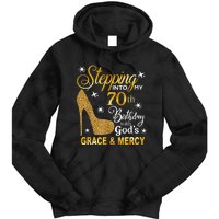 Stepping into my 70th birthday with God's grace & Mercy Tie Dye Hoodie