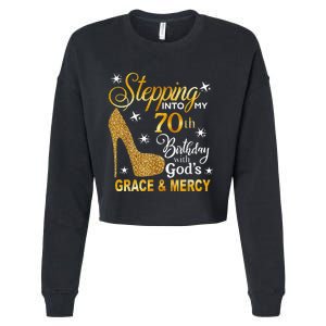 Stepping into my 70th birthday with God's grace & Mercy Cropped Pullover Crew