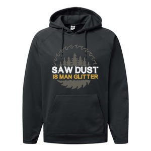 Sawdust Is Man Performance Fleece Hoodie