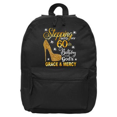 Stepping Into My 60th Birthday With Gods Grace & Mercy 16 in Basic Backpack