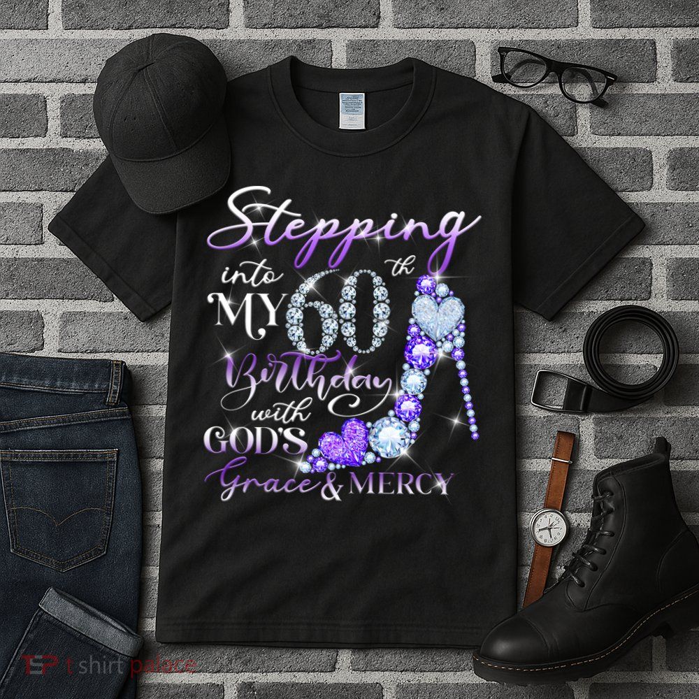 Stepping into my 60th birthday with God's grace & Mercy Tall T-Shirt