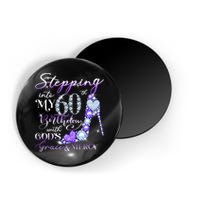Stepping into my 60th birthday with God's grace & Mercy Magnet