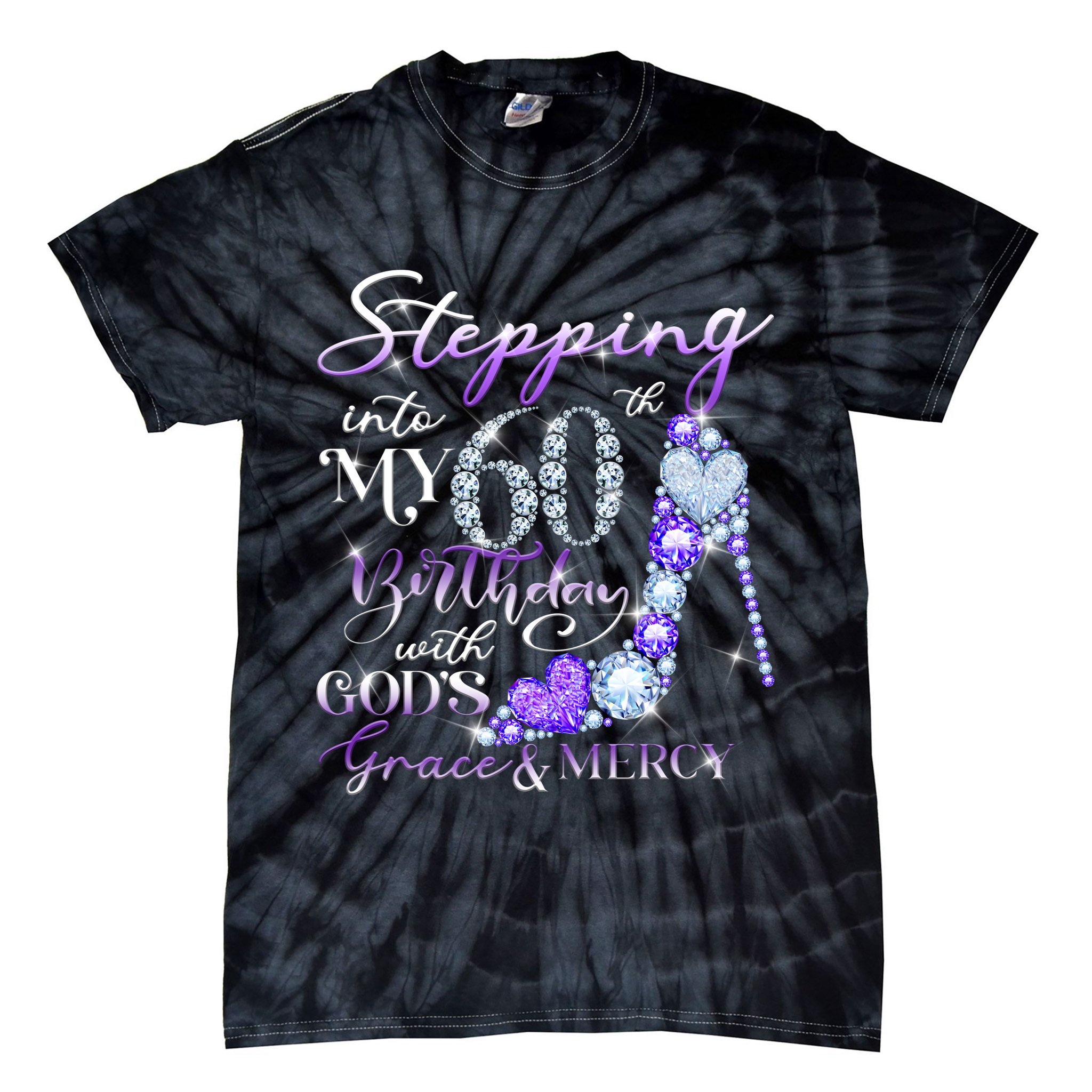 Stepping into my 60th birthday with God's grace & Mercy Tie-Dye T-Shirt