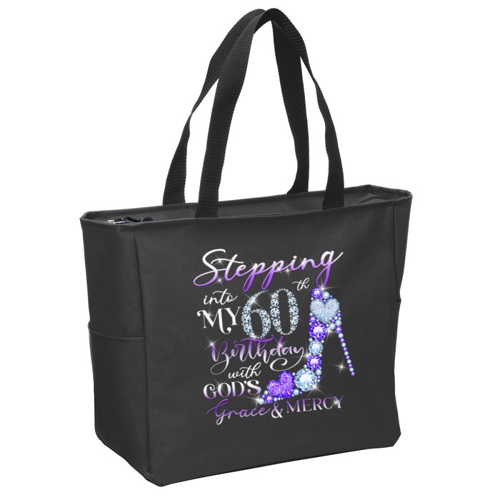 Stepping into my 60th birthday with God's grace & Mercy Zip Tote Bag