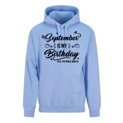 September Is My Birthday Yes The Whole Month Birthday Unisex Surf Hoodie