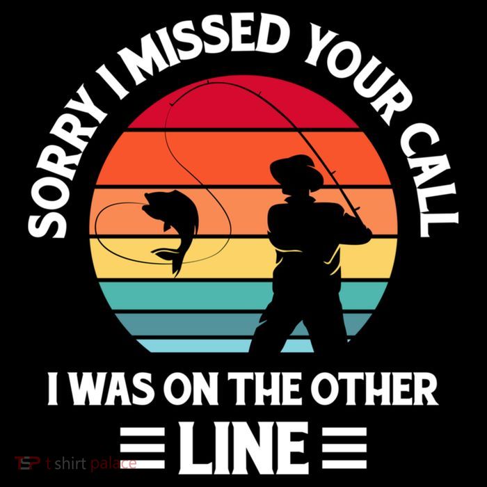 Sorry I Missed Your Call I Was On The Other Line Fishing Mug