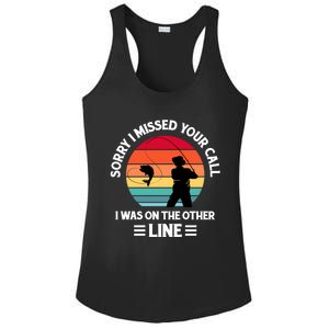 Sorry I Missed Your Call I Was On The Other Line Fishing Ladies PosiCharge Competitor Racerback Tank