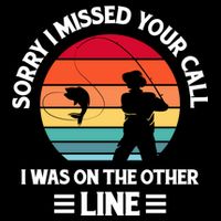 Sorry I Missed Your Call I Was On The Other Line Fishing Cropped Pullover Crew
