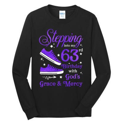 Stepping Into My 63rd Birthday With God's Grace & Mercy Bday Tall Long Sleeve T-Shirt