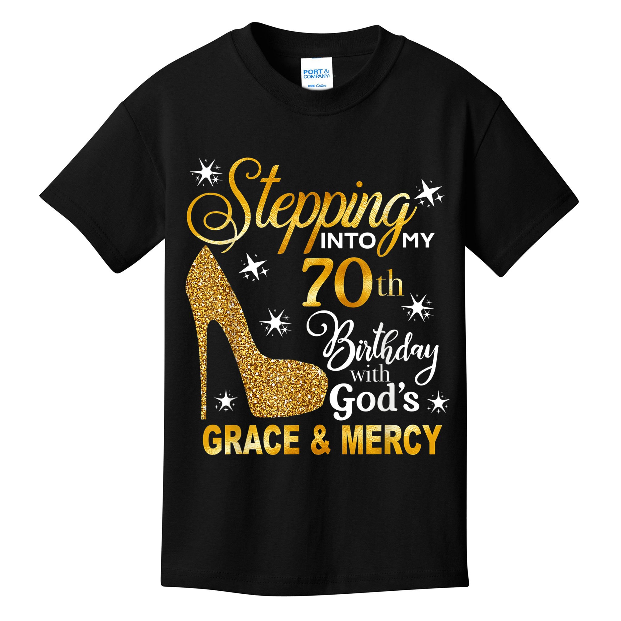 Stepping into my 70th birthday with God's grace & Mercy Kids T-Shirt