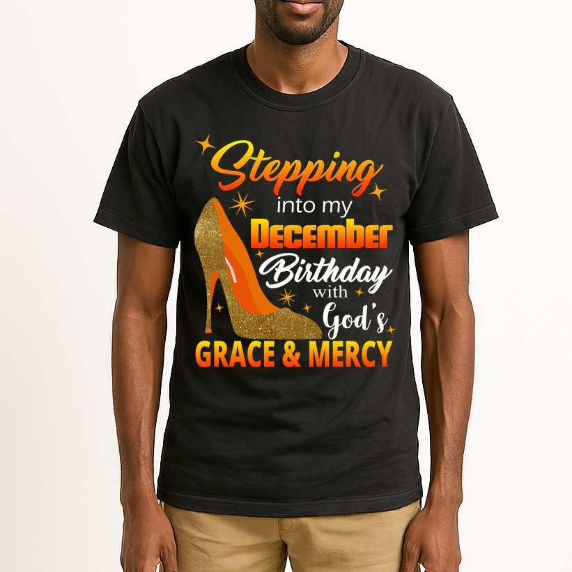 Stepping Into My December Birthday With God's Grace And Mercy Tall T-Shirt