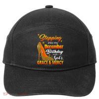 Stepping Into My December Birthday With God's Grace And Mercy 7-Panel Snapback Hat