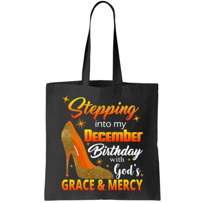 Stepping Into My December Birthday With God's Grace And Mercy Bag
