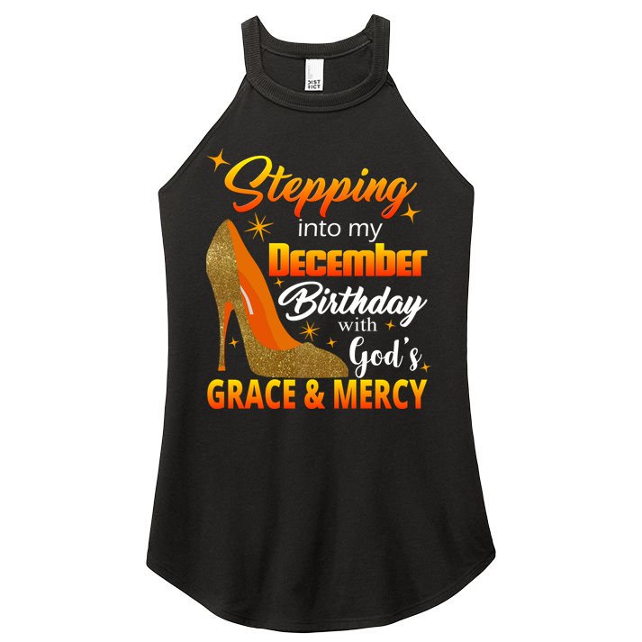 Stepping Into My December Birthday With God's Grace And Mercy Women's Perfect Tri Rocker Tank
