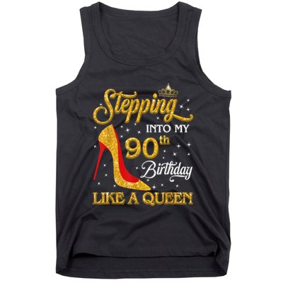 Stepping Into My 90th Birthday Like A Queen Bday Gift Wo Tank Top