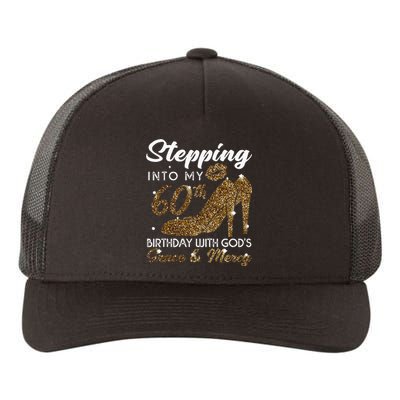 Stepping Into My 78th Birthday With Gods Grace & Mercy Yupoong Adult 5-Panel Trucker Hat