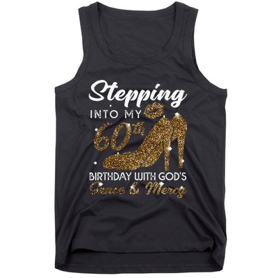 Stepping Into My 78th Birthday With Gods Grace & Mercy Tank Top