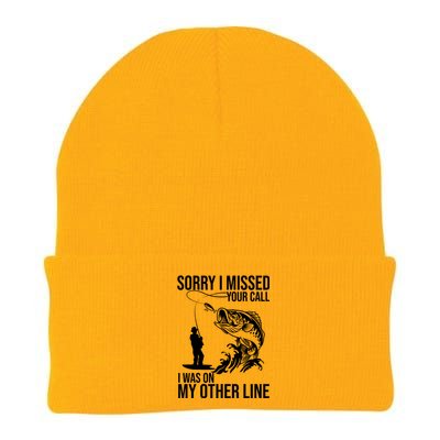 Sorry I Missed Your Call I Was On My Other Line Funny Fishing Knit Cap Winter Beanie