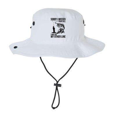 Sorry I Missed Your Call I Was On My Other Line Funny Fishing Legacy Cool Fit Booney Bucket Hat