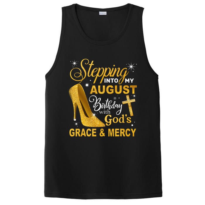 Stepping Into My August Birthday With Gods Grace And Mercy PosiCharge Competitor Tank