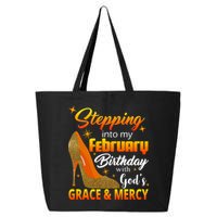 Stepping Into My February Birthday With God's Grace And Mercy 25L Jumbo Tote
