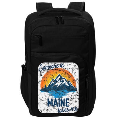 Someone In Maine Loves Me Impact Tech Backpack