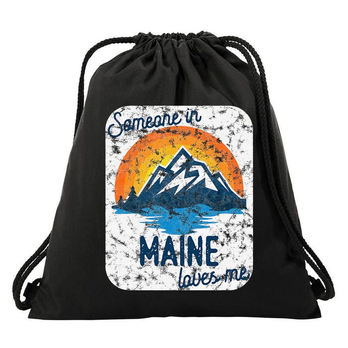 Someone In Maine Loves Me Drawstring Bag