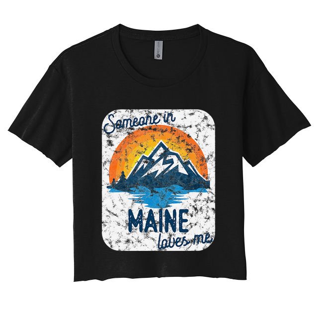 Someone In Maine Loves Me Crop Top
