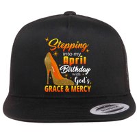 Stepping Into My April Birthday With God's Grace And Mercy Flatbill Hat