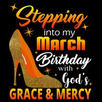 Stepping Into My March Birthday With God's Grace And Mercy Cooling Performance Crew T-Shirt