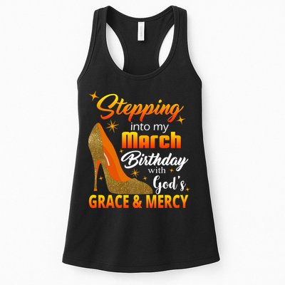 Stepping Into My March Birthday With God's Grace And Mercy Womens Tank Top