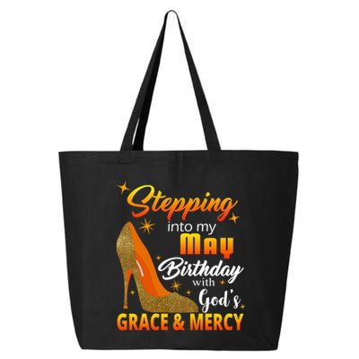 Stepping Into My May Birthday With God's Grace And Mercy 25L Jumbo Tote