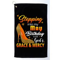 Stepping Into My May Birthday With God's Grace And Mercy Golf Towel