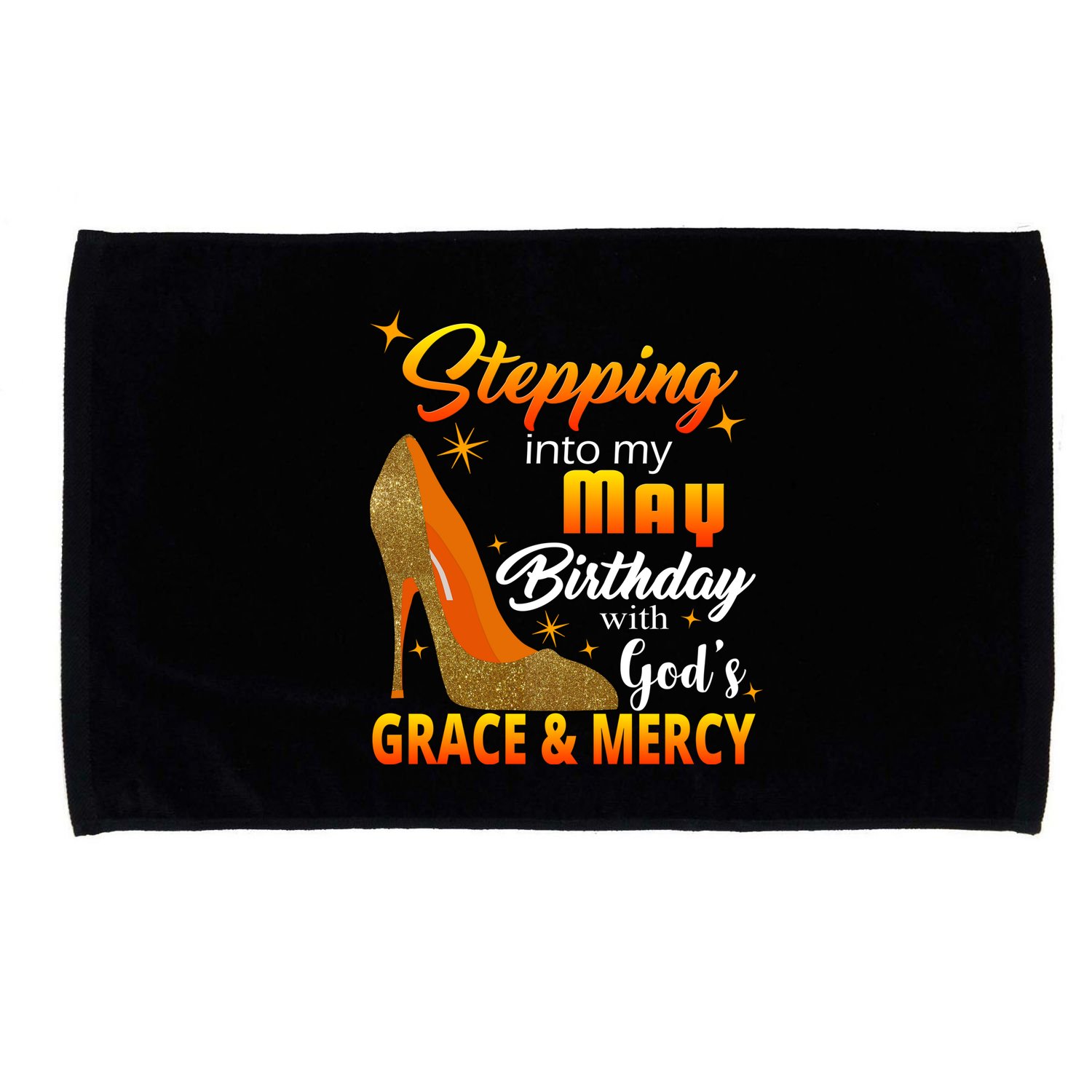Stepping Into My May Birthday With God's Grace And Mercy Microfiber Hand Towel