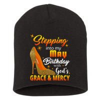 Stepping Into My May Birthday With God's Grace And Mercy Short Acrylic Beanie