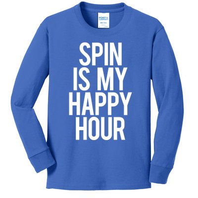 Spin Is My Happy Hour Funny Gym Saying Workout Spinning Gift Cute Gift Kids Long Sleeve Shirt