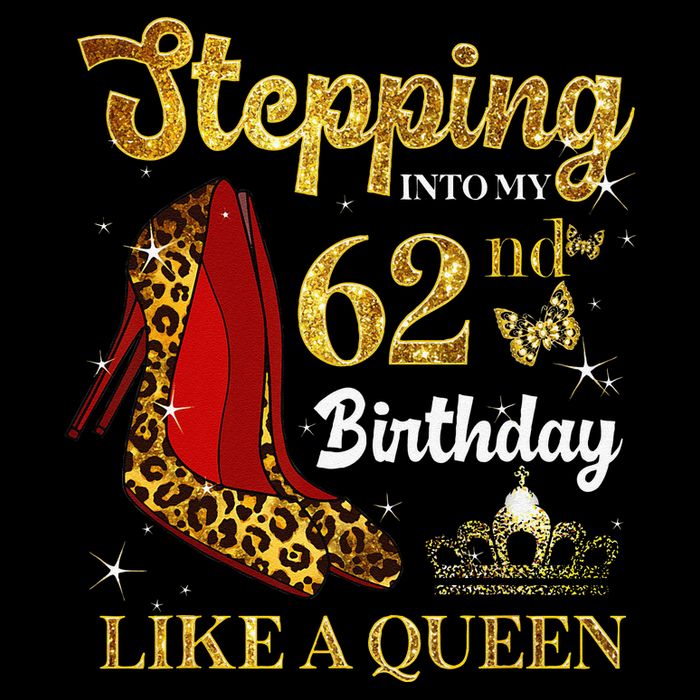 Stepping Into My 62nd Birthday Like A Queen Funny 62 Years Backpack
