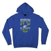 Spin Is My Happy Hour Funny Gym Workout Spinning Gift Cute Gift Tall Hoodie