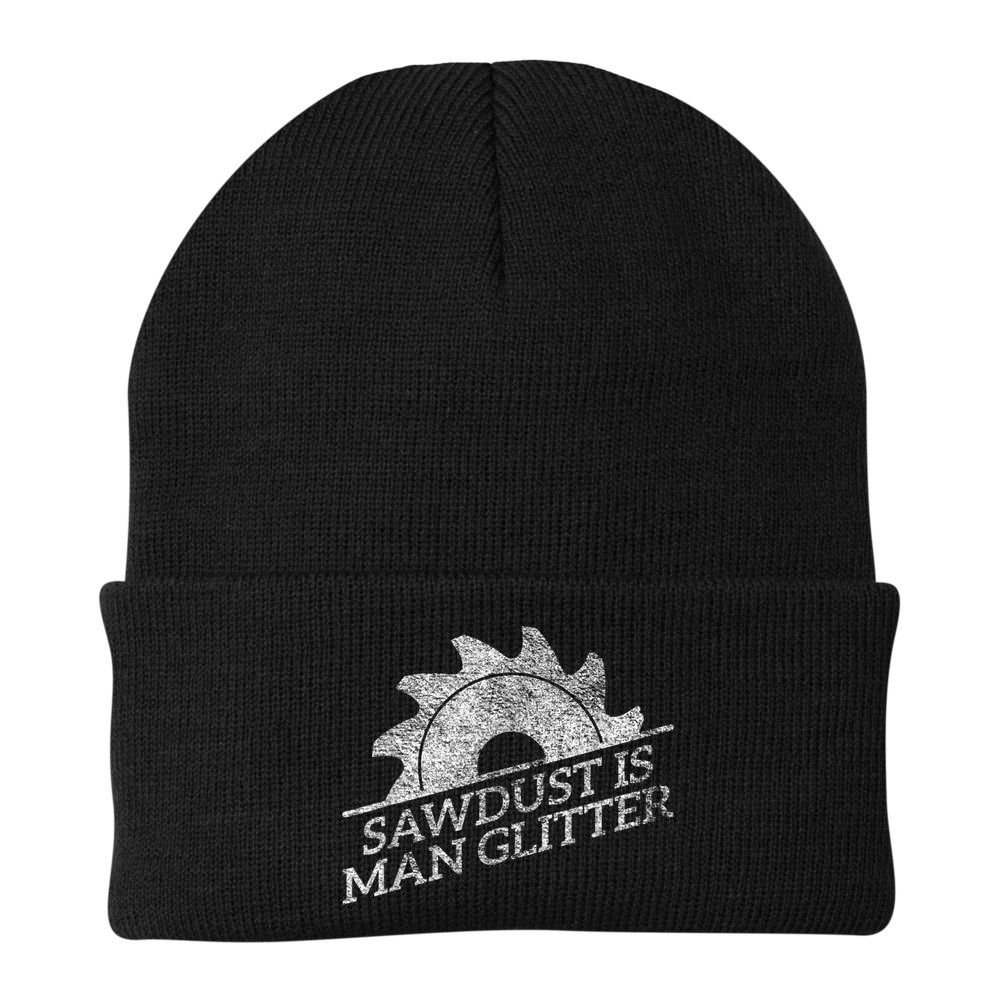 SAWDUST IS MAN GLITTER LUMBERJACK WOOD WORKER CARPENTER Beanie