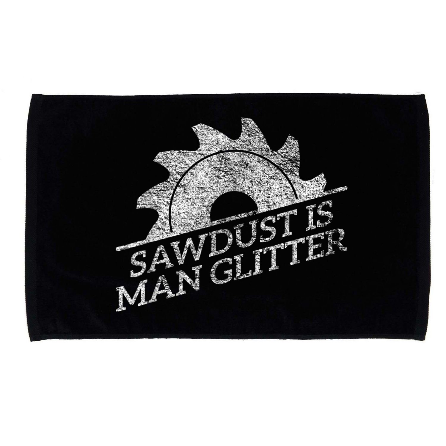 SAWDUST IS MAN GLITTER LUMBERJACK WOOD WORKER CARPENTER Microfiber Hand Towel