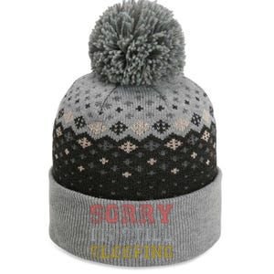 Sorry I M Still Sleeping Funny T The Baniff Cuffed Pom Beanie