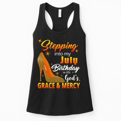 Stepping Into My July Birthday With God's Grace And Mercy Womens Tank Top