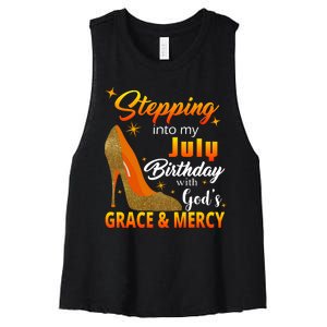 Stepping Into My July Birthday With God's Grace And Mercy Women's Racerback Cropped Tank