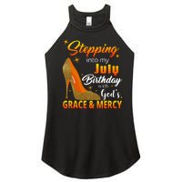 Stepping Into My July Birthday With God's Grace And Mercy Women's Perfect Tri Rocker Tank