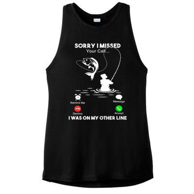 Sorry I Missed Your Call I Was On My Other Line Fishing Gift Ladies PosiCharge Tri-Blend Wicking Tank