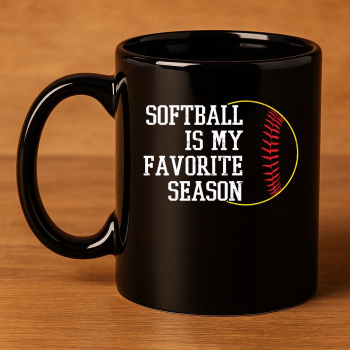Softball Is My Favorite Season 11oz C Handle Ceramic Mug