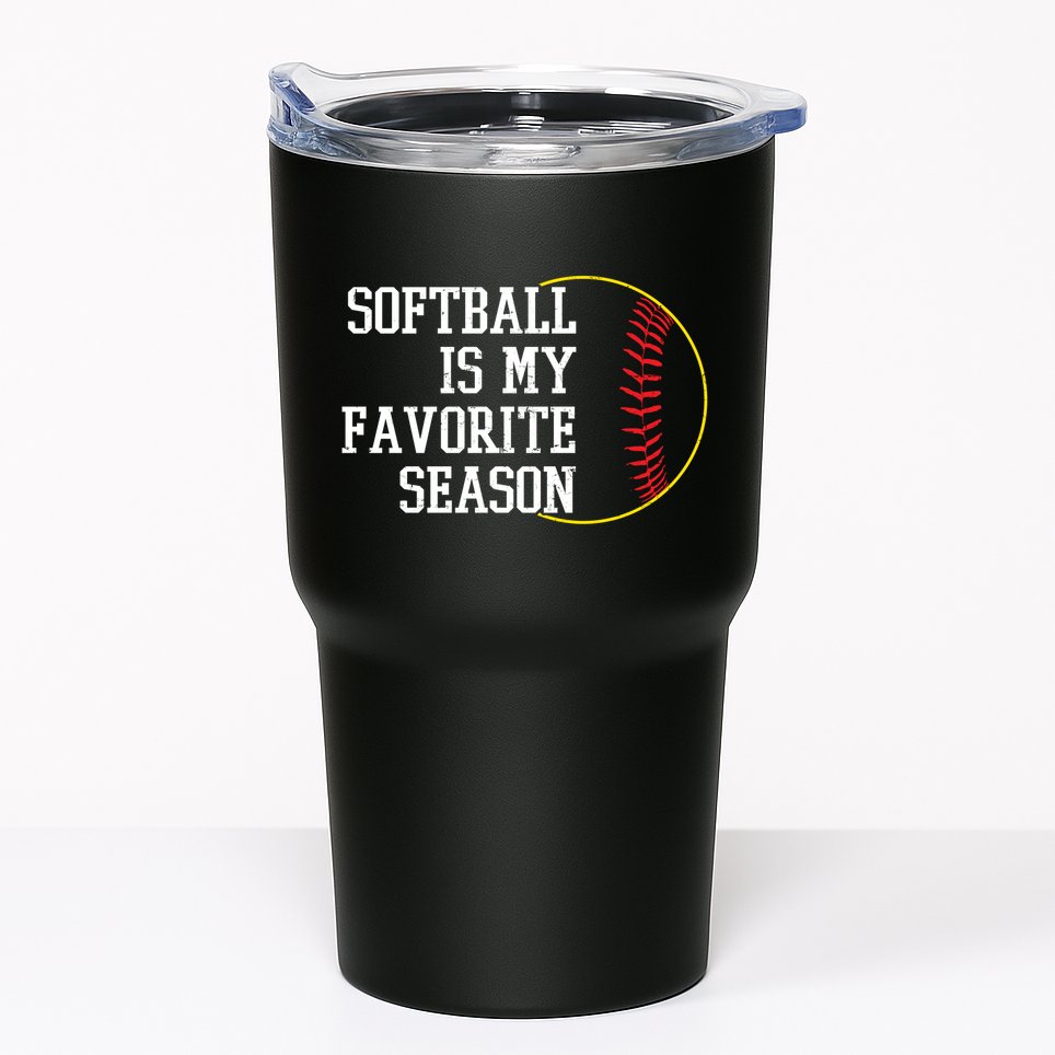 Softball Is My Favorite Season Tumbler